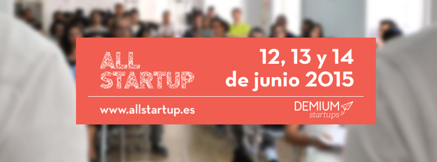 Llega ALLSTARTUP, un programa de selección de talento emprendedor