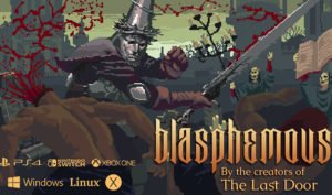 Blasphemous, un videojuego español que recaudó más de 330.000 dólares en Kickstarter