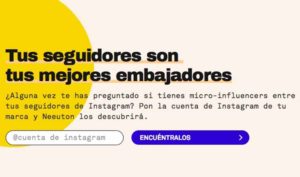 Emprendedores crean Neeuton para automatizar campañas con influencers de Instagram