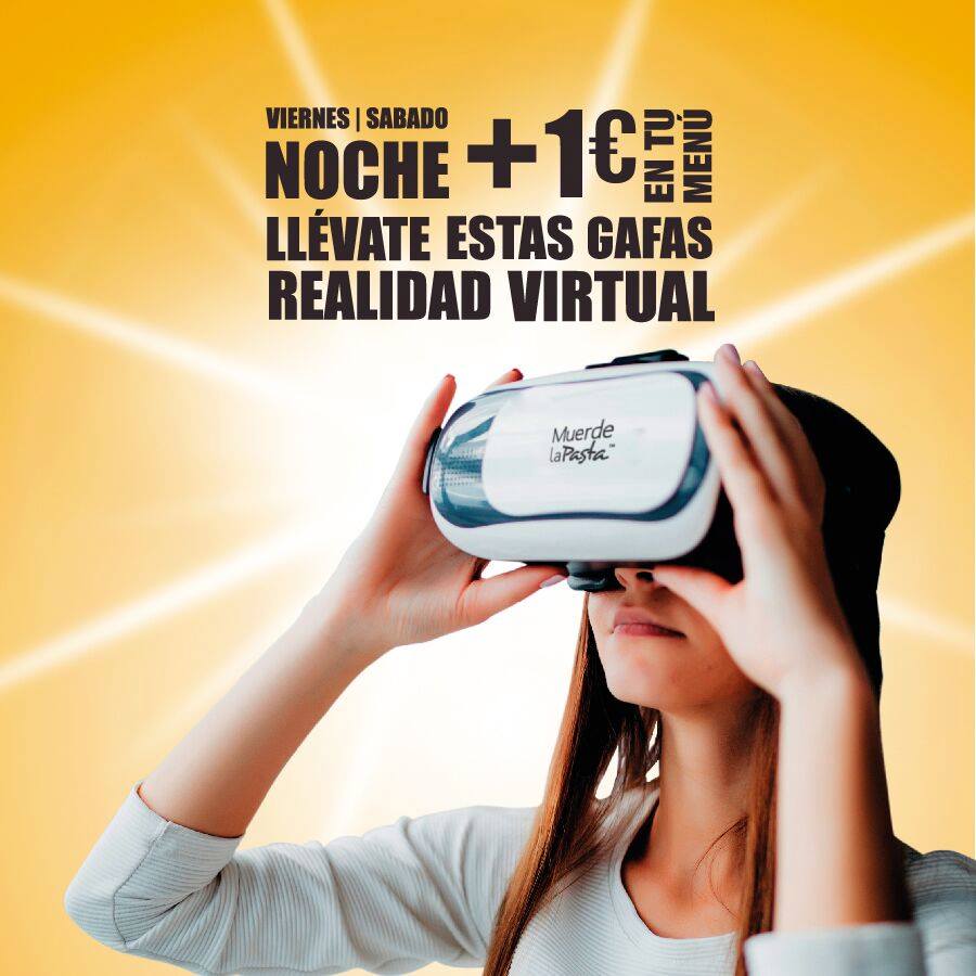 Muerde la Pasta ofrece unas gafas de realidad virtual los viernes y los sábados por la noche