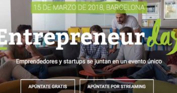 Llega Entrepreneur Day, un evento único para el ecosistema emprendedor