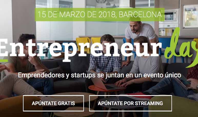 Llega Entrepreneur Day, un evento único para el ecosistema emprendedor