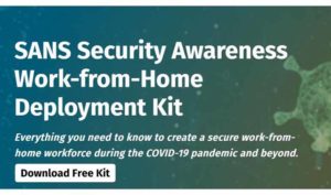 SANS Security Awareness crea un kit gratuito para teletrabajar de manera segura - Diario de Emprendedores