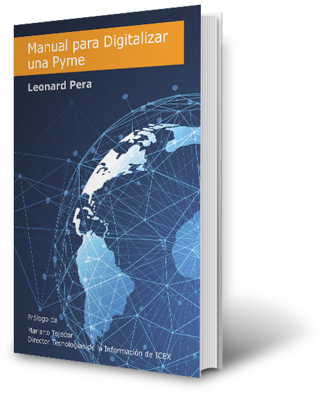 Leonard Pera pone el Manual para Digitalizar una Pyme a disposición del público de forma gratuita - Diario de Emprendedores